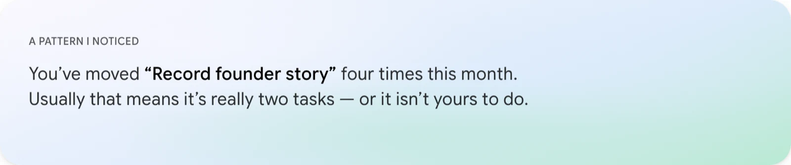 A reflection card noticing that a task has been rescheduled four times this month